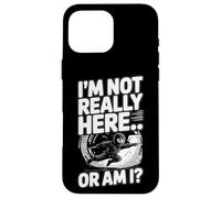 Je ne suis pas vraiment là. . . Ou suis-je ? Coque pour iPhone 16 Pro Max