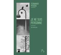 Je ne suis personne: Une anthologie