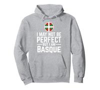 Je ne suis Peut-être Pas Parfait mais Je suis Basque Sweat à Capuche