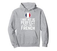 Je ne suis Peut-être Pas Parfait mais Je suis français Sweat à Capuche