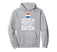Je ne suis Peut-être Pas Parfait mais Je suis néerlandais Sweat à Capuche