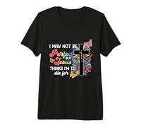 Je ne suis Peut-être Pas Parfaite, mais Jésus Pense Que Je Dois Mourir pour Moi T-Shirt Haut de Gamme