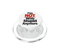 Je ne suis Plus d'accord avec Stupid PopSockets PopGrip pour MagSafe