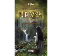 Je ne suis plus une enfant. La sorcière de Podhale. Tome 2