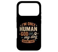 Je ne suis Que Dieu Humain et Mon Chien Le Sait - Funny Christian Coque pour iPhone 17 Pro