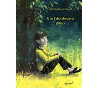 Je ne t'abandonnerai jamais