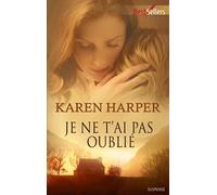 Je ne t'ai pas oublié