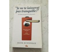 Je Ne Te Laisserai Pas Tranquille