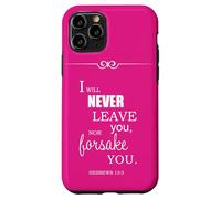Je ne Te quitterai jamais ni ne t'abandonnerai (Hébreux 13, 5) Coque pour iPhone 11 Pro