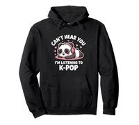 Je ne t'entends Pas, j'écoute de la K-Pop Kawaii Kpop Sweat à Capuche