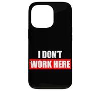 Je ne Travaille Pas Ici Car Lover Mechanic Garage Car Guy Coque pour iPhone 13 Pro
