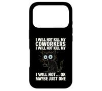 Je ne tuerai Pas Mes collègues Je ne Vais Pas... Ok, Peut-être Juste Un Coque pour iPhone 17 Pro