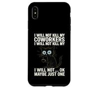 Je ne tuerai Pas Mes collègues Je ne Vais Pas... Ok, Peut-être Juste Un Coque pour iPhone XS Max