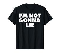 Je ne Vais Pas mentir T-Shirt
