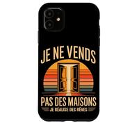 Je Ne Vends Pas des Maisons Je Réalise des Rêves Coque pour iPhone 11
