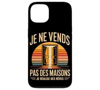 Je Ne Vends Pas des Maisons Je Réalise des Rêves Coque pour iPhone 13