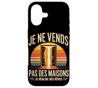 Je Ne Vends Pas des Maisons Je Réalise des Rêves Coque pour iPhone 17