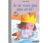 JE NE VEUX PAS ALLER AU LIT