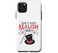 Je ne veux pas de réalisme je veux de la magie Coque pour iPhone 11 Pro Max