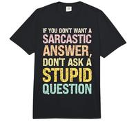 Je ne Veux Pas de réponse Sarcastique, ne Pose Pas de Question Stupide Comfort Colors Adult Heavyweight T-Shirt