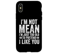Je ne Veux Pas dire Que Je suis trop Vieux pour Faire Semblant de t'aimer drôlement Coque pour iPhone X/XS