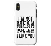 Je ne Veux Pas dire Que Je suis trop Vieux pour Faire Semblant de t'aimer drôlement Coque pour iPhone X/XS