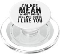 Je ne Veux Pas dire Que Je suis trop Vieux pour Faire Semblant de t'aimer drôlement PopSockets PopGrip pour MagSafe