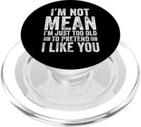 Je ne Veux Pas dire Que Je suis trop Vieux pour Faire Semblant de t'aimer drôlement PopSockets PopGrip pour MagSafe