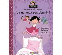 Je ne veux pas dormir