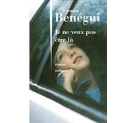 Je ne veux pas être là