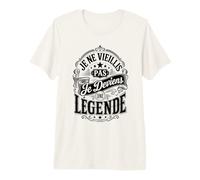 Je Ne Vieillis Pas Je Deviens Légende Cadeau Anniversaire T-Shirt Haut de Gamme