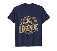 Je ne vieillis Pas Je deviens Une légende Humour T-Shirt, Homme, Bleu Marine, 6XL