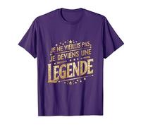 Je ne vieillis Pas Je deviens Une légende Humour T-Shirt, Homme, Violet, L