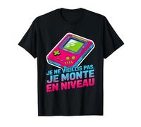 Je Ne Vieillis Pas Je Monte en Niveau Humour Gamer Console T-Shirt