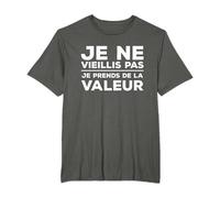 Je Ne Vieillis Pas Je Prends De La Valeur T-Shirt