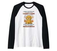 Je ne vis Pas ma Vie pour Faire Plaisir à Qui Que ce Soit Golden Retriever Manche Raglan