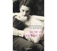 Je ne vis que pour toi