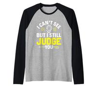 Je Ne Vois Pas Mais Je Vous Juge Toujours - La Conscience Manche Raglan