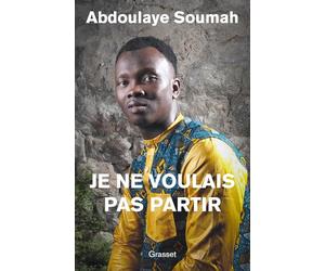 Je ne voulais pas partir: avec Thomas-Louis Novillo