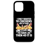 Je ne voulais Que 10 Poulets, mais si Dieu Veut Que j'en aie 20 Coque pour iPhone 12/12 Pro