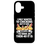 Je ne voulais Que 10 Poulets, mais si Dieu Veut Que j'en aie 20 Coque pour iPhone 17