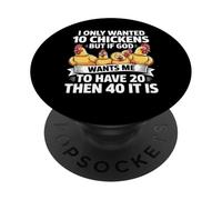 Je ne voulais Que 10 Poulets, mais si Dieu Veut Que j'en aie 20 PopSockets PopGrip Adhésif