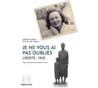 Je ne vous ai pas oublies