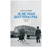 Je Ne Vous Quitterai Pas