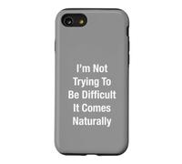 Je n'essaie Pas d'être Difficile, Cela Vient naturellement Coque pour iPhone SE (2020) / 7/8