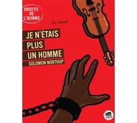 Solomon Northup, Eric Simard – Je n'étais plus un homme – Roman junior – Broché