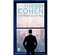 Je n'étais qu'un fou