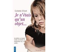 Je n'étais qu'un objet
