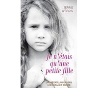 Je n'étais qu'une petite fille