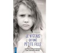 Je n'étais qu'une petite fille Terrie O Brian (Auteur)